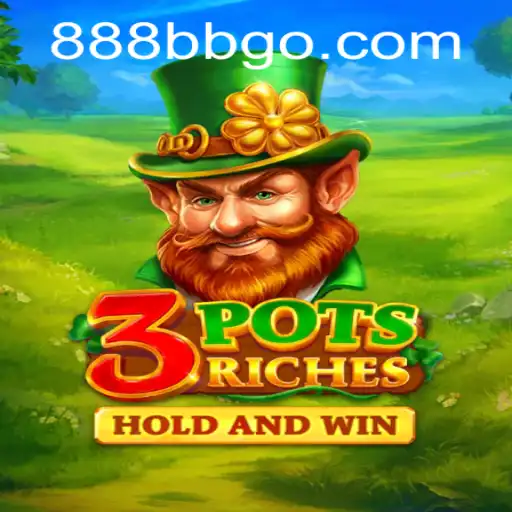 Exploring the Thrilling World of 3potsRiches and its Unique 888BB Feature
