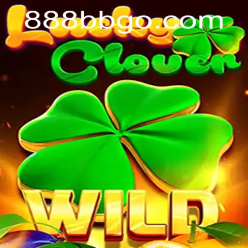 Discover the Magic of LuckyClover: Your Guide to the Exciting Game Featuring 888BB