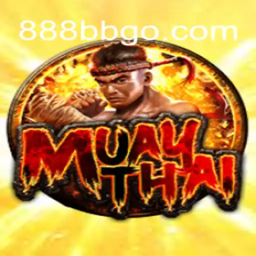 MuayThai: The Ancient Art of Eight Limbs and Modern Gaming Experience with 888BB